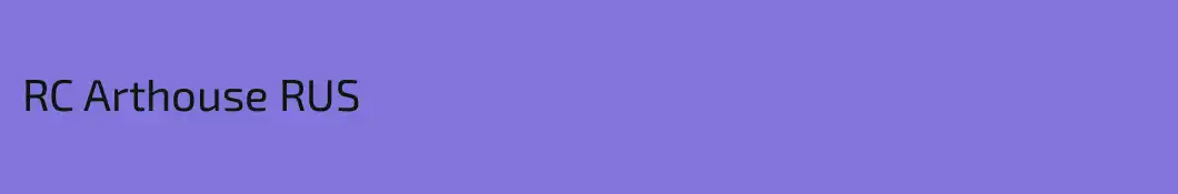 RC Arthouse RUS